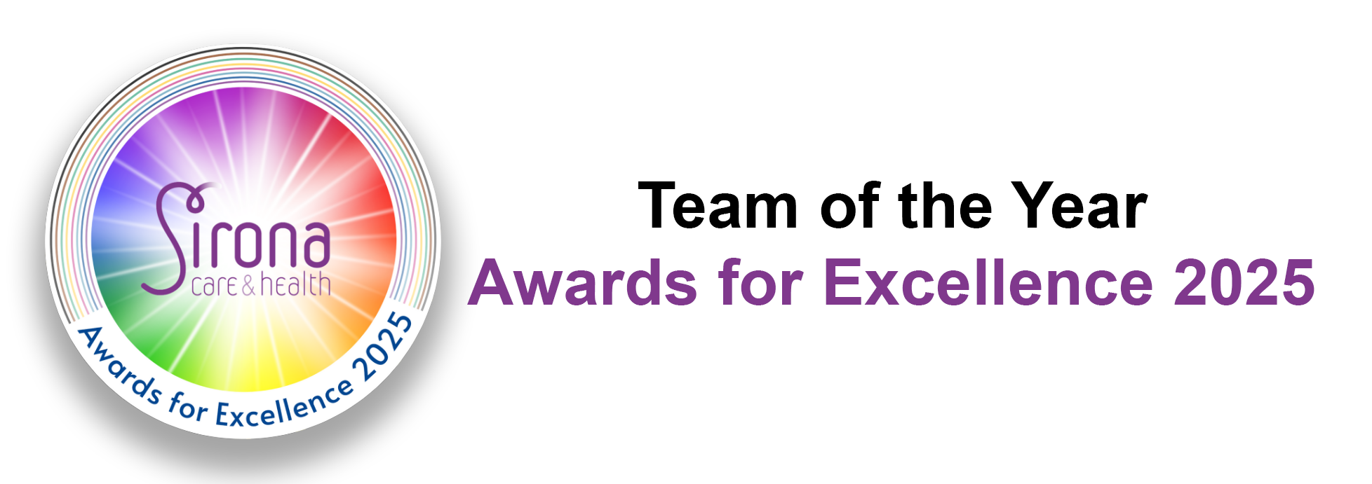 Team of the Year. Awards for Excellence 2025. Sirona logo surrounded by rainbow circular image.